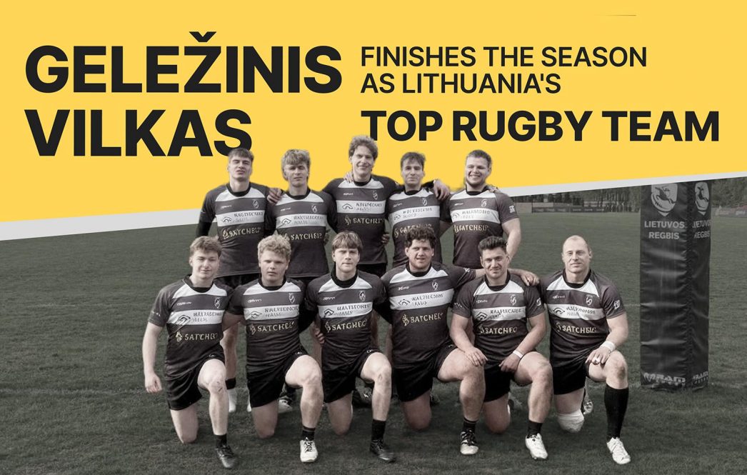 Geležinis Vilkas finishes the season as Lithuania's top rugby team