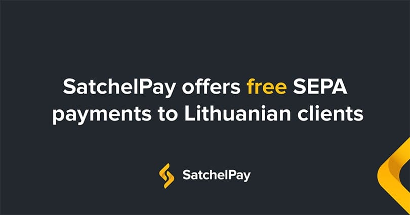 Satchel offers a new fee structure exclusively to Lithuanian clients