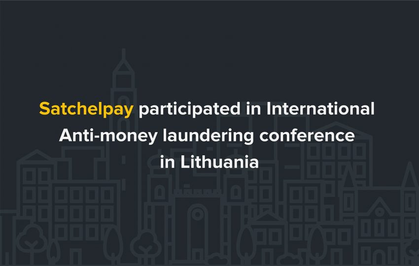 SatchelPay Participated in AML Conference in Lithuania