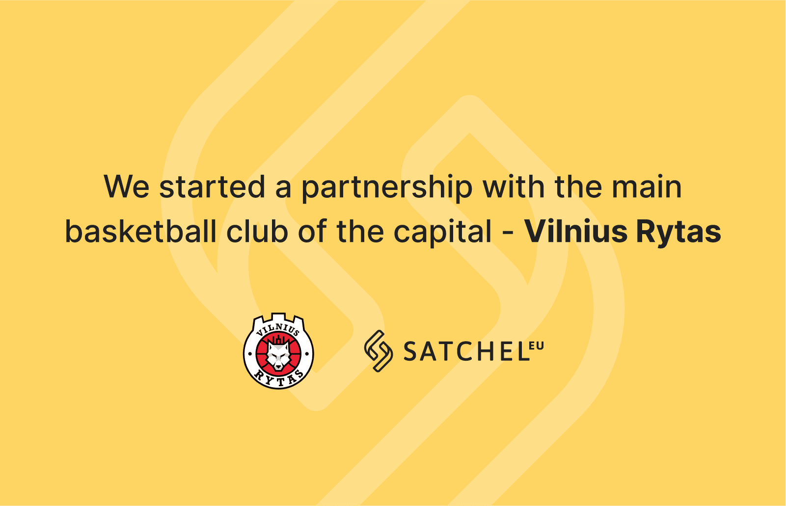 Satchel, a Lithuanian Electronic Money Institution, has become a silver sponsor of the Vilniaus Rytas basketball team