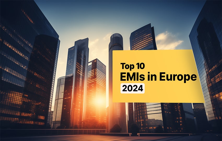 Europe’s Top 10 EMIs in 2024: A Comprehensive Assessment