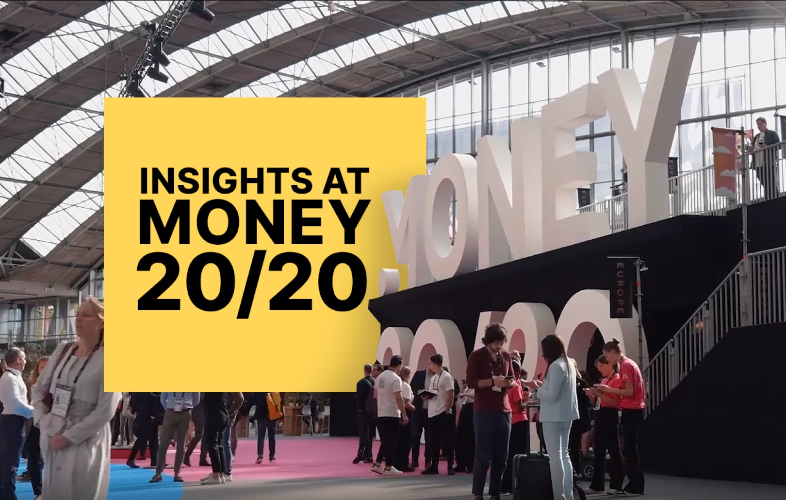 Money 20/20 Europe 2024: Key Highlights