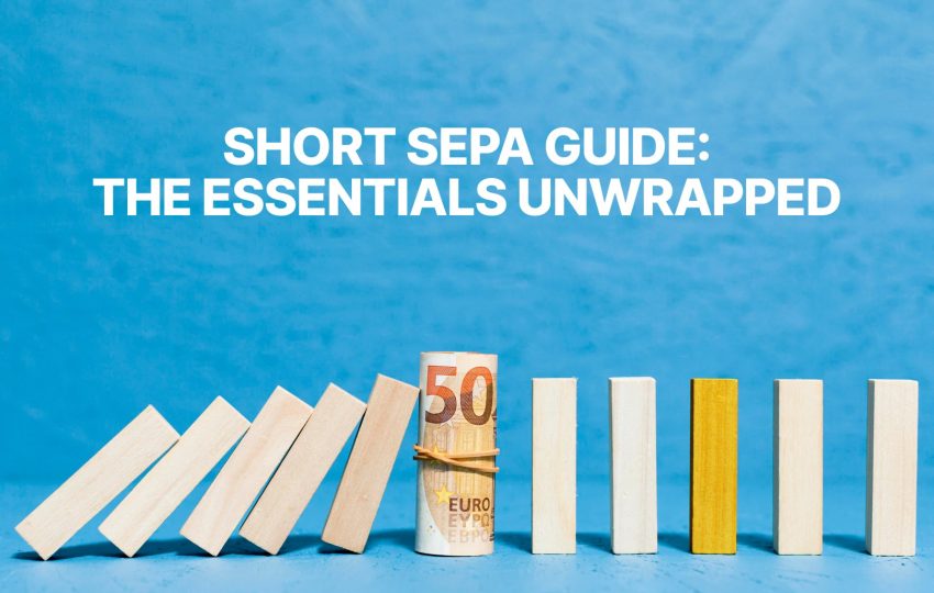 Short SEPA guide: The essentials unwrapped