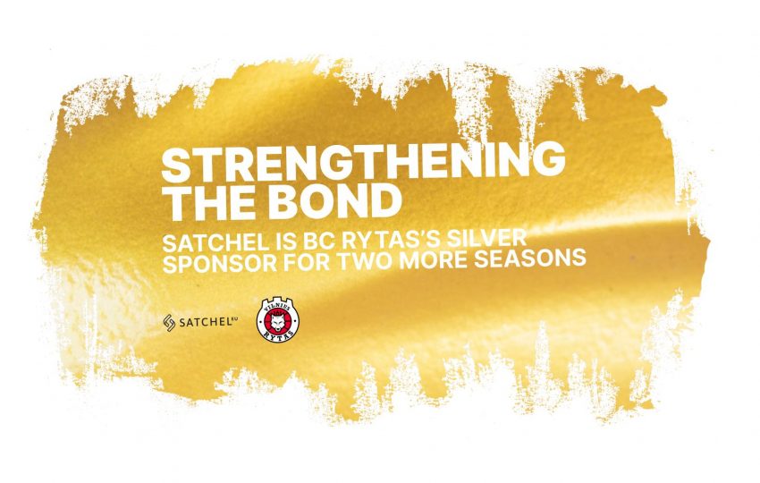 Strengthening the bond: Satchel is BC Rytas’s silver sponsor for two more seasons
