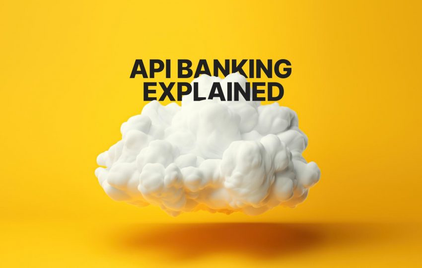 API banking explained: What it means for your business (in plain English)