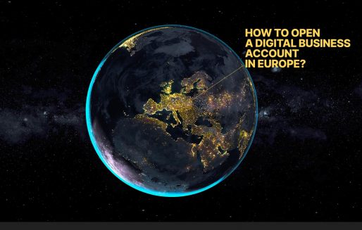 How to open a digital business account in Europe?