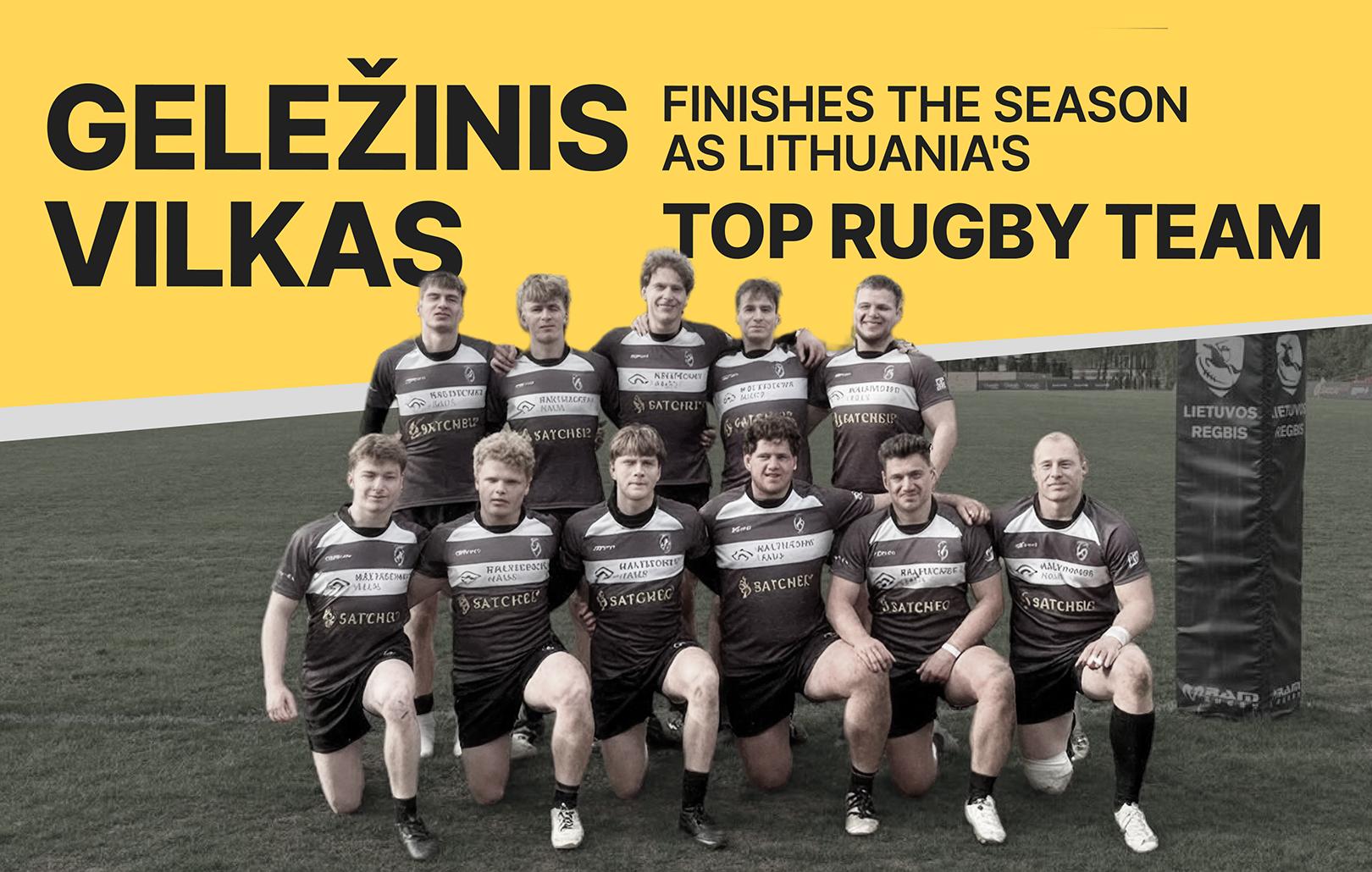 Geležinis Vilkas finishes the season as Lithuania’s top rugby team